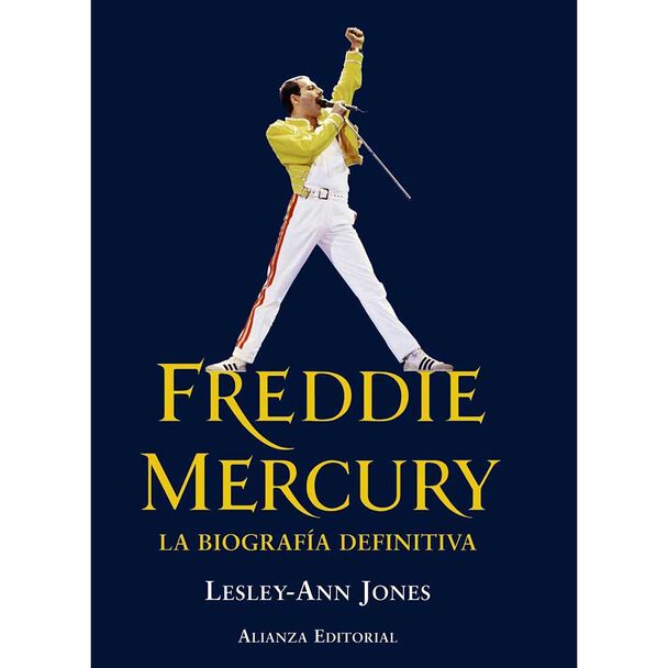 Libro Freddie Mercury. La Biografía Definitiva Lesley-Ann Jones Editorial Alianza