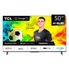 QLED 50" TCL 50C725 Android Smart TV UHD