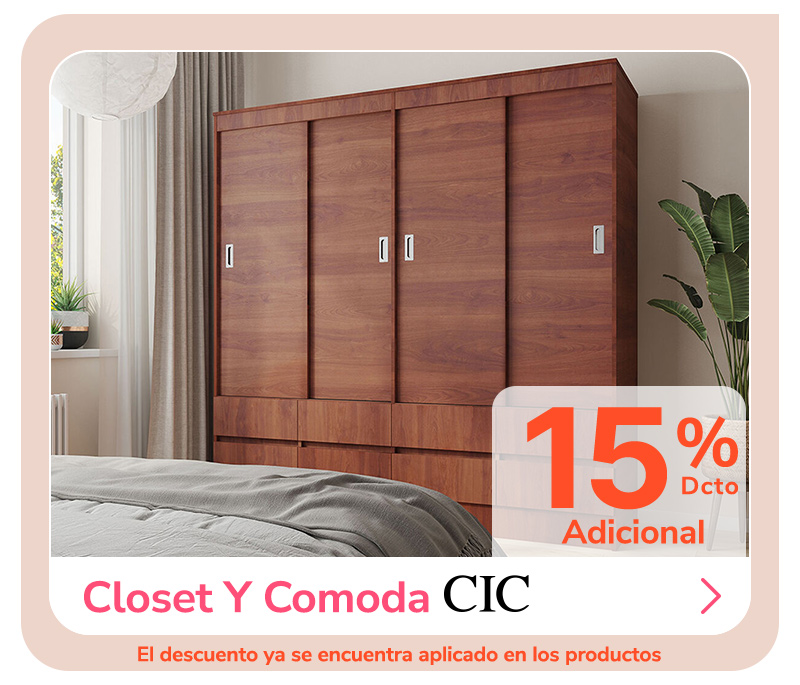 15% adicional Closet Y Comoda CIC